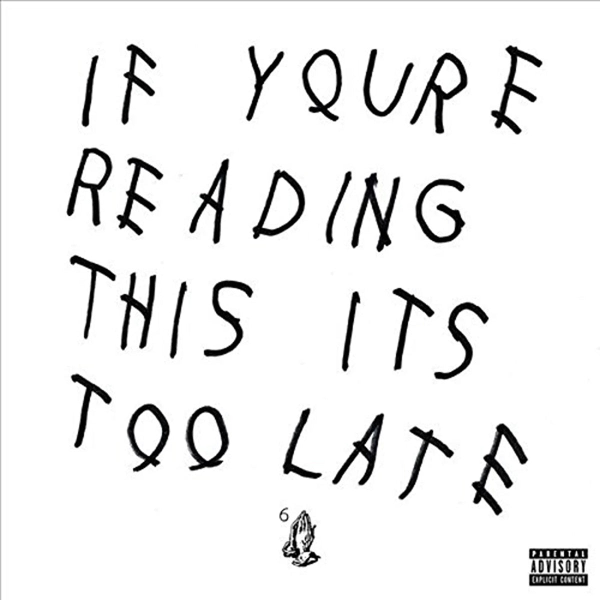 If You're Reading This It's Too Late (2LP Gatefold)