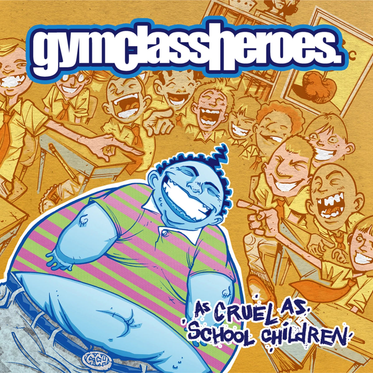 Gym Class Heroes - As Cruel As School Children (1LP)