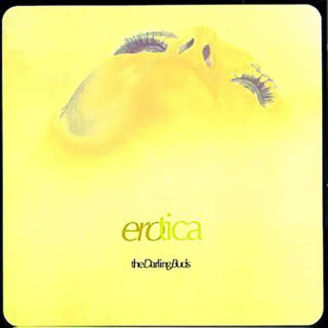 The Darling Buds - Erotica (1LP Translucent Yellow Vinyl)