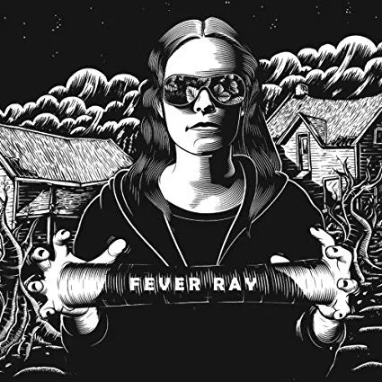 Fever Ray - Fever Ray (1LP)