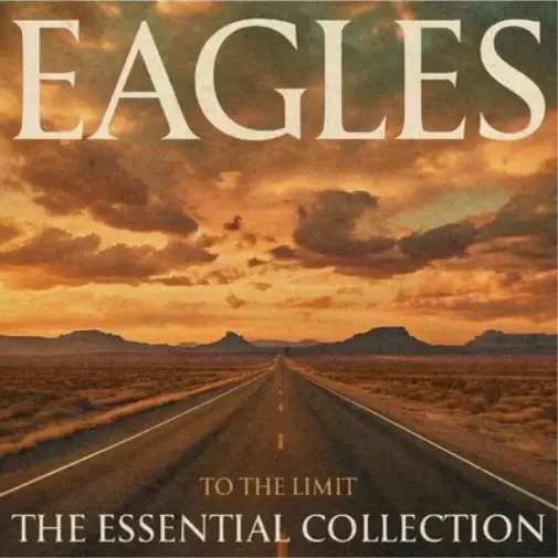 Eagles - To The Limit: The Essential Collection (2LP Gatefold)