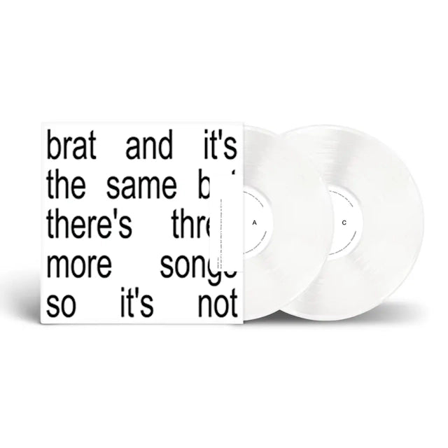 Brat and it’s the same but there’s three more songs so it’s not (2LP White Vinyl)