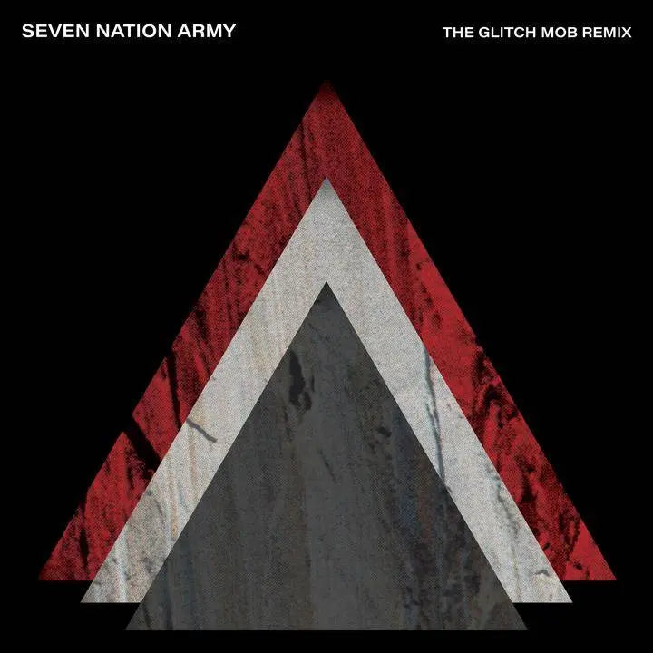 The White Stripes - Seven Nation Army (The Glitch Mob Remix) (7")