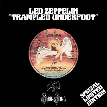 Led Zeppellin - Trampled Underfoot - RSD Black Friday 25 (7")