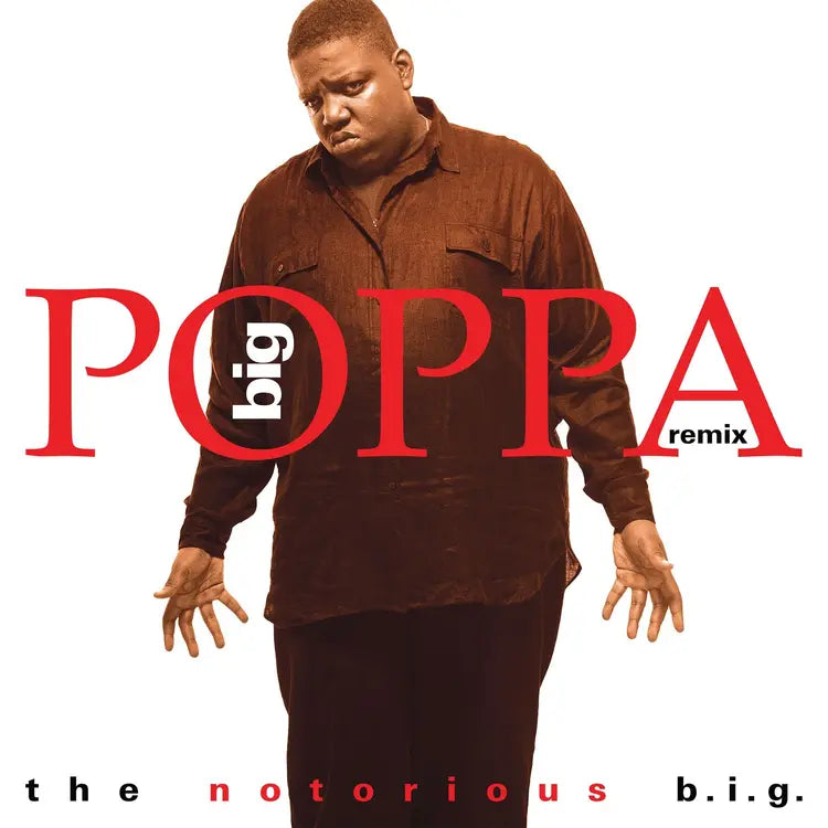 Big Poppa (Remix) - RSD Black Friday 25 (12" Recycled Red Vinyl)