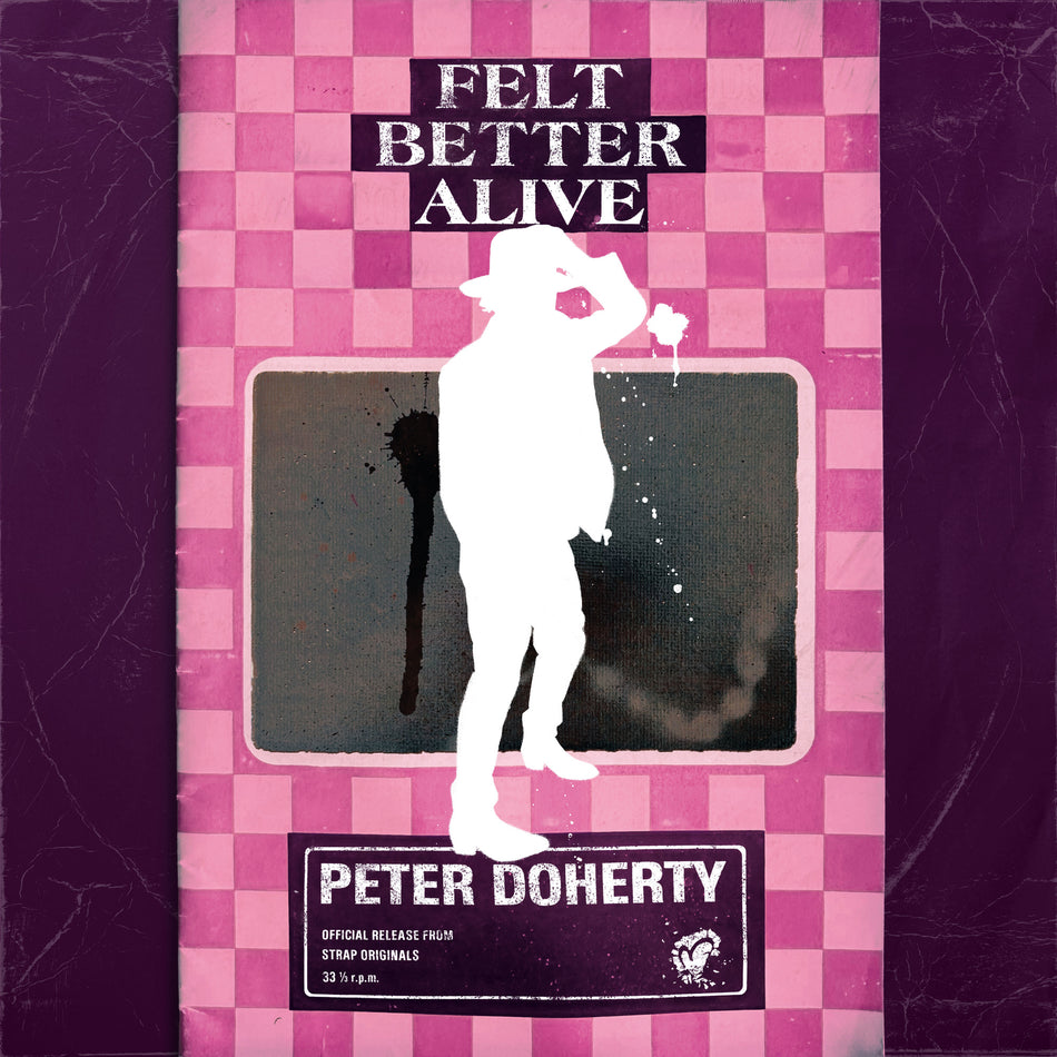 Peter Doherty - Felt Better Alive (1LP Pink Vinyl)