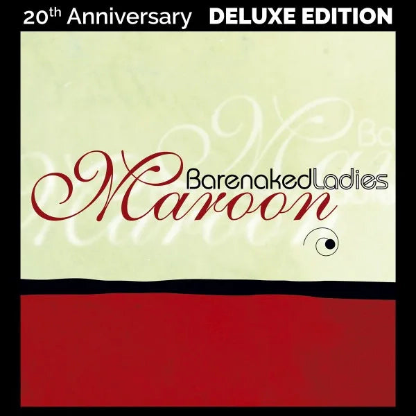 Barenaked Ladies - Maroon - 20th Anniversary Edition (2LP)