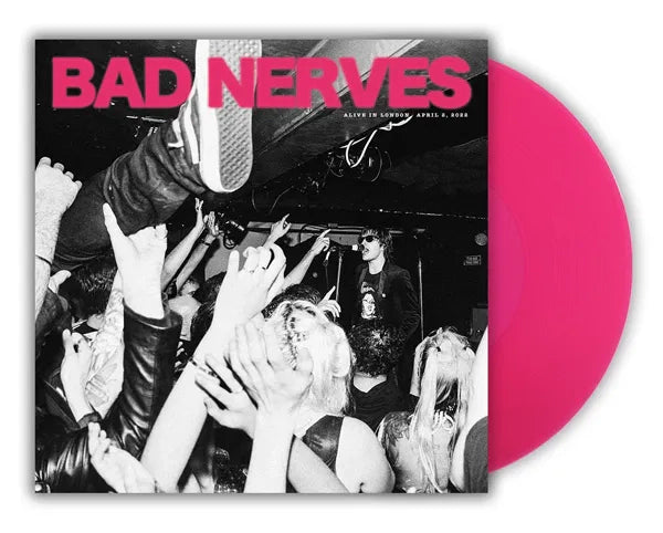 Bad Nerves - Alive In London (10" Transparent Magenta Vinyl)