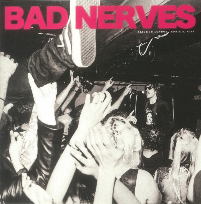 Bad Nerves - Alive In London (10" Transparent Magenta Vinyl)