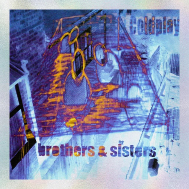 Coldplay - Brothers & Sisters (2 x 7")
