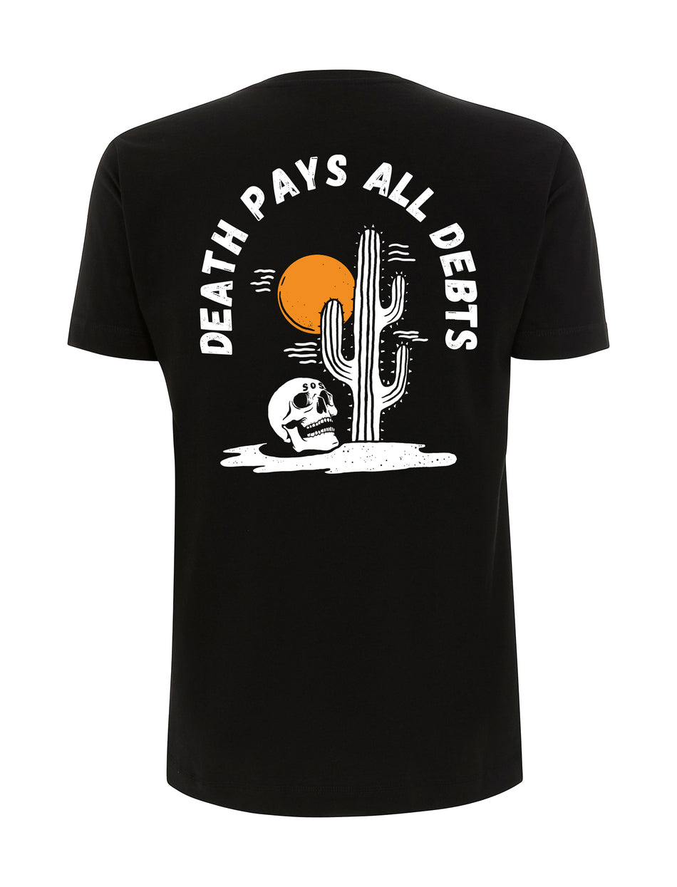 Death Pays All Debts T-Shirt - Save Our Souls Clothing