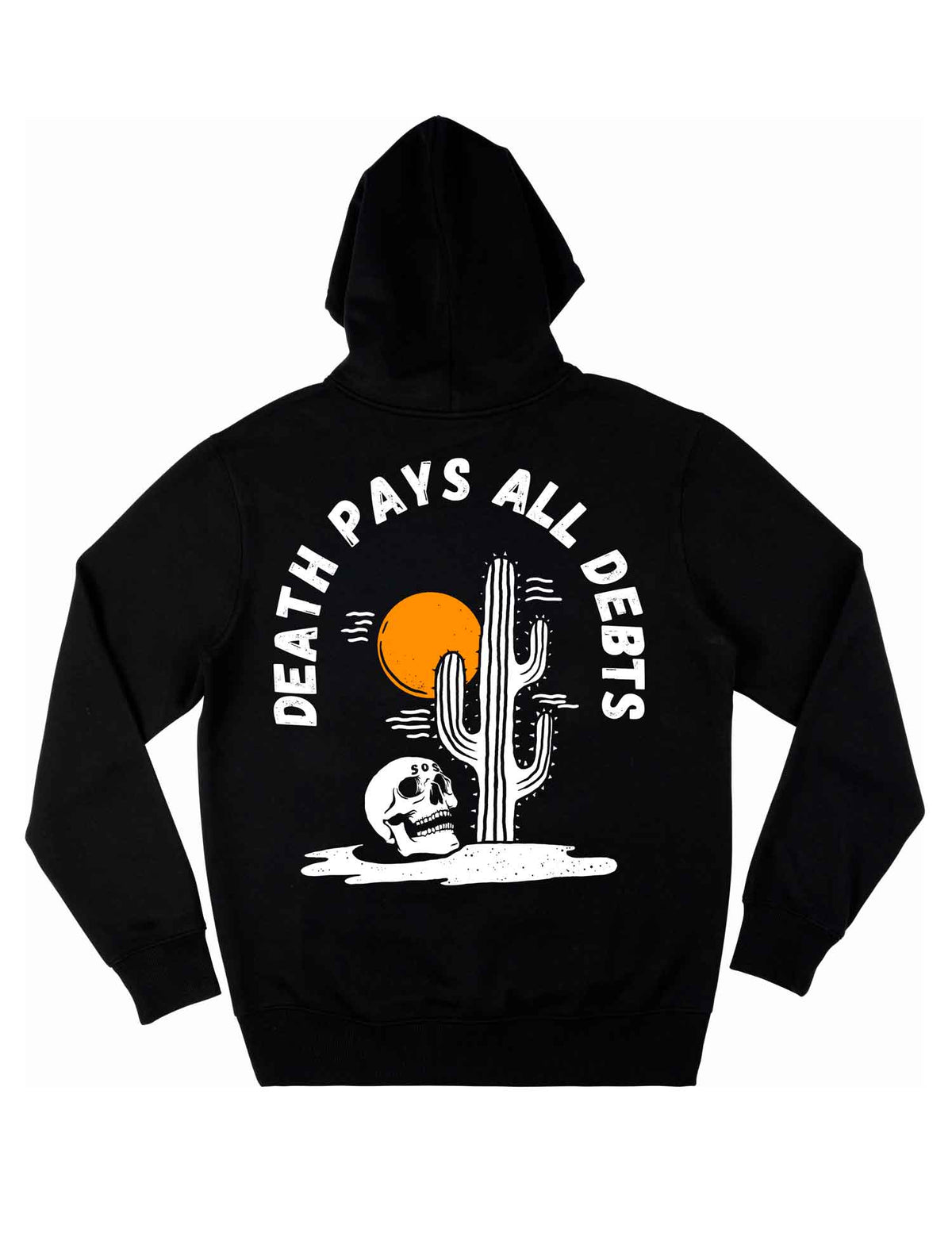 Death Pays All Debts Hoodie - Save Our Souls Clothing