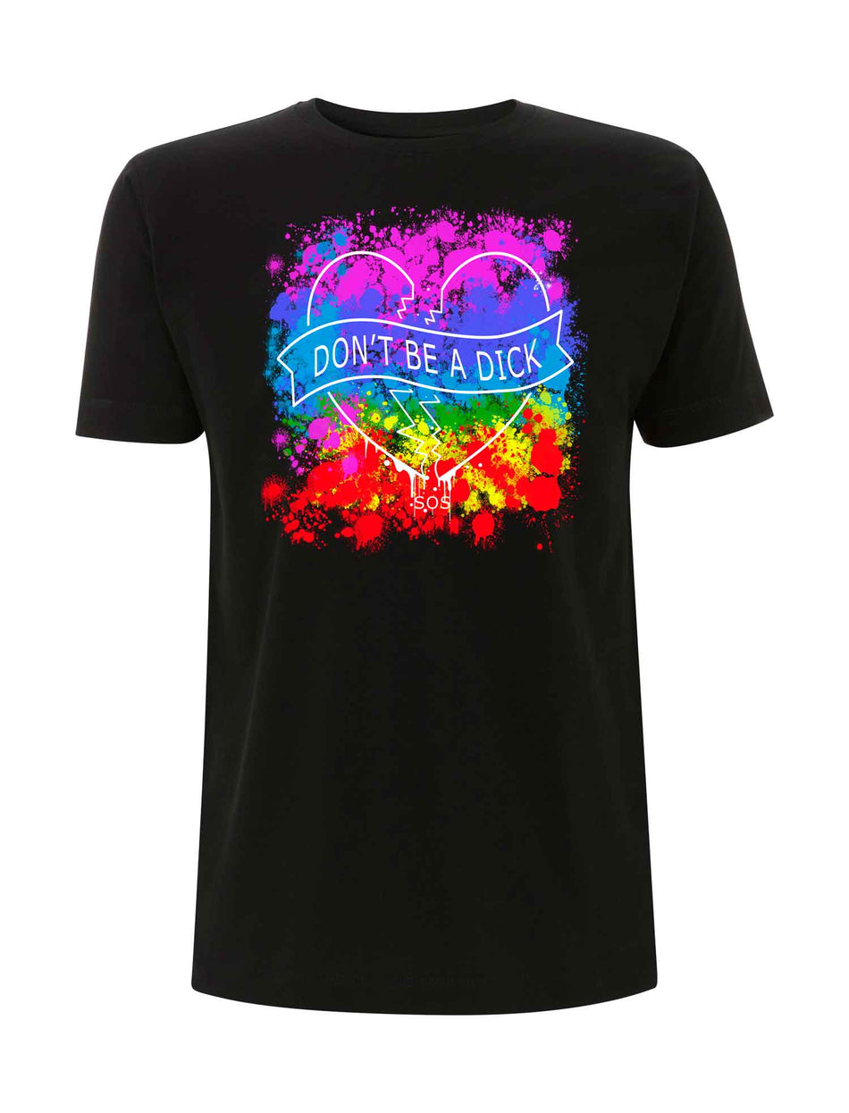 Don't Be A Dick Pride T-Shirt - Save Our Souls Clothing