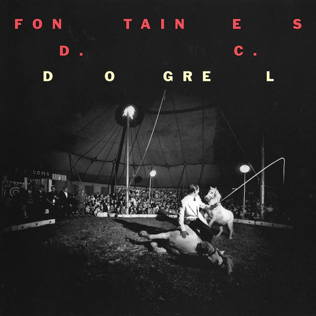 Fontaines D.C. - Dogrel (1LP)