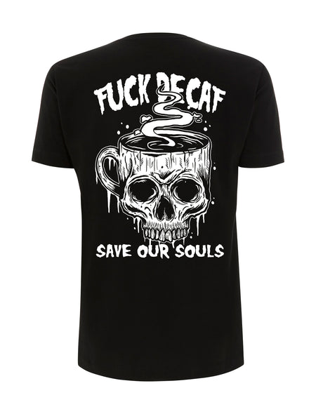 Regular Or Decaf T-Shirt - Save Our Souls Clothing