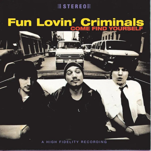 Fun Lovin' Criminals - Come Find Yourself (2LP) 25th Anniversary