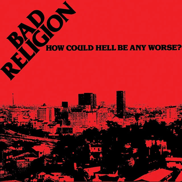 How Could Hell Be Any Worse? (1LP Red With Black Dots Vinyl)