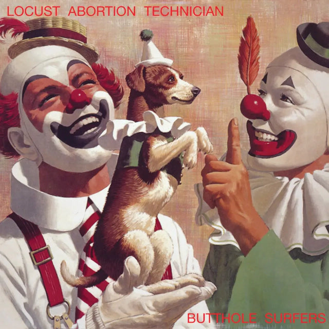 Butthole Surfers - Locust Abortion Technician (1LP)