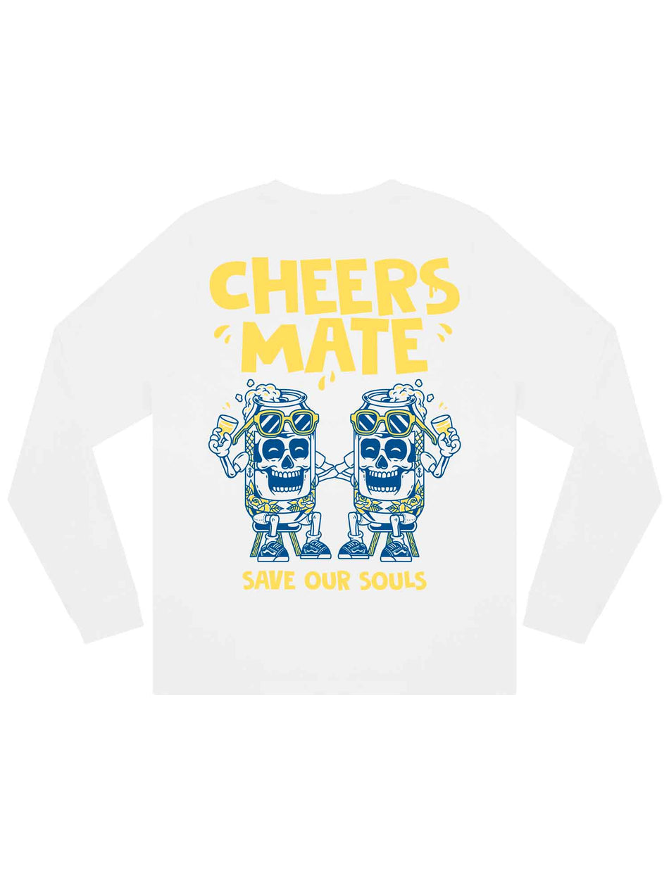Cheers Mate Long Sleeve T-Shirt - Save Our Souls Clothing