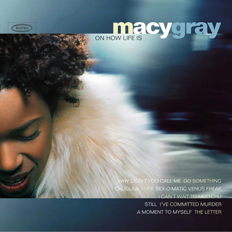 Macy Gray - On How Life Is Vinyl