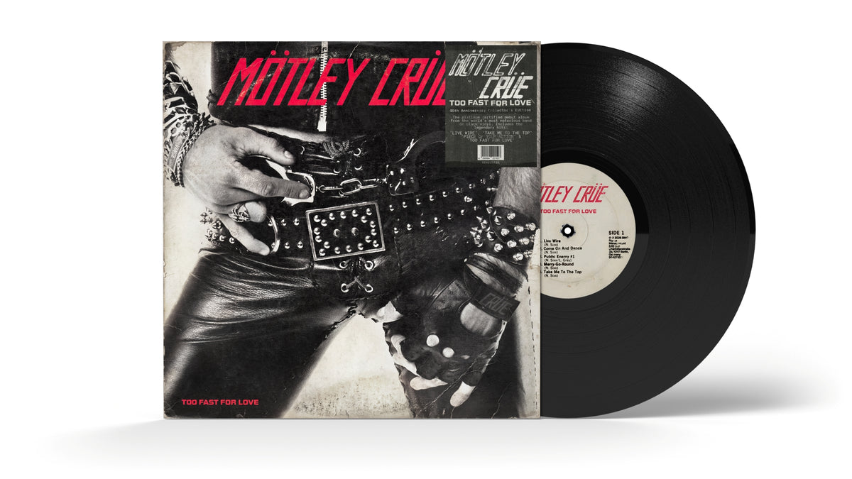 Motley Crue - Too Fast For Love (45th Anniversary Collection) (2026 Remaster) (1LP)