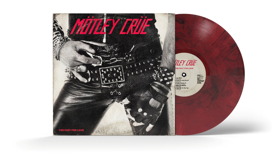 Too Fast For Love (45th Anniversary Collection) (2026 Remaster) (1LP Red & Black Vinyl)