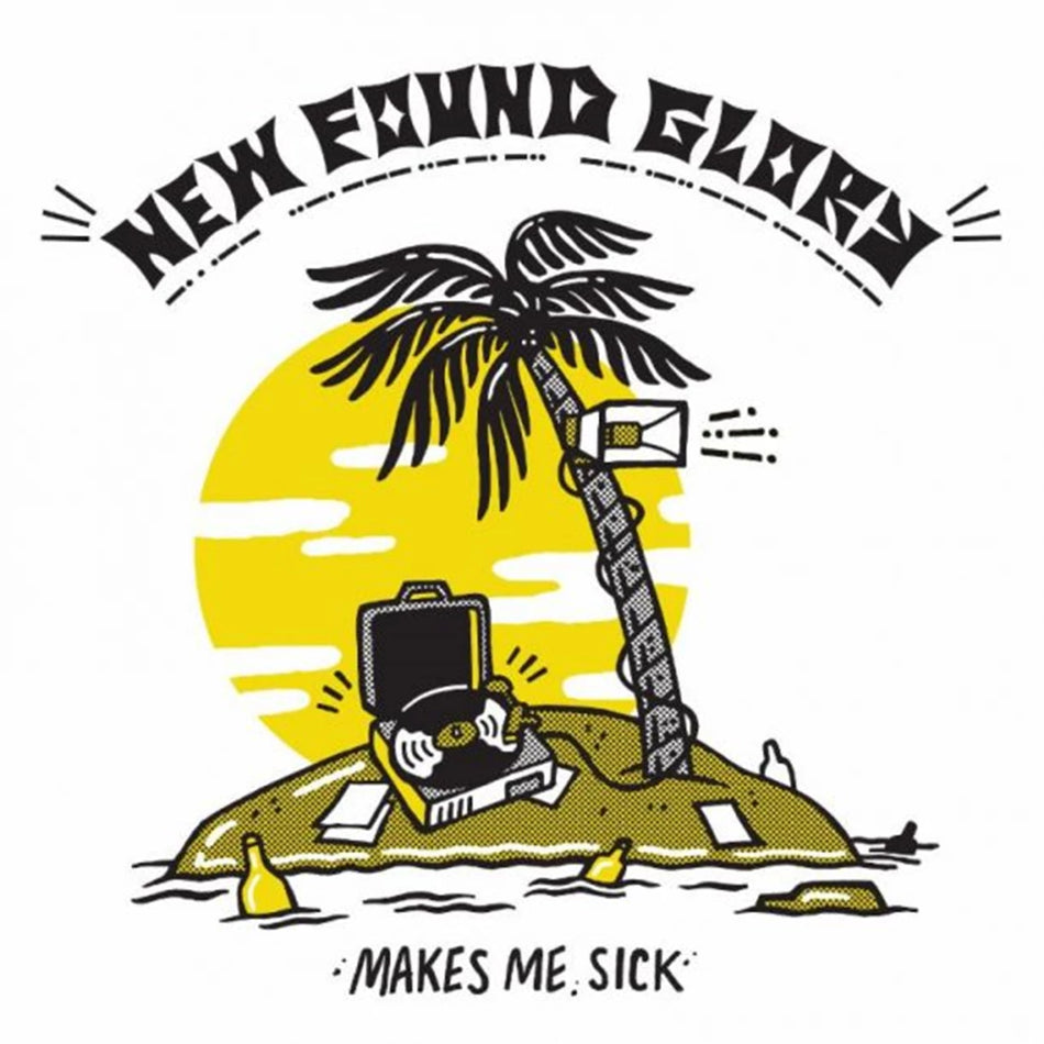 New Found Glory - Makes Me Sick (1LP)