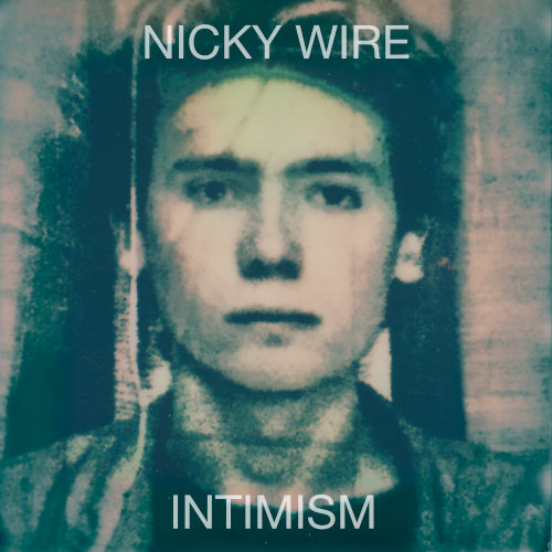 Nicky Wire - Intimism - RSD 2026 (1LP Green Marbled Vinyl)