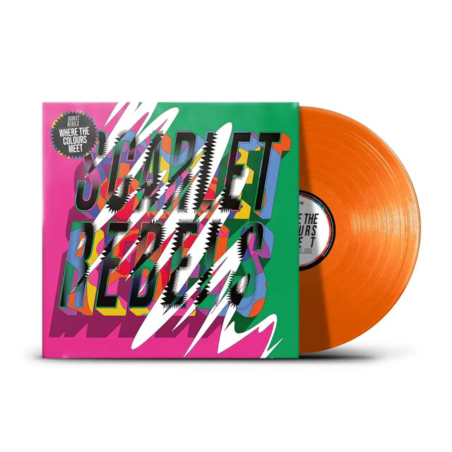 Scarlet Rebels - Where The Colours Meet (1LP Orange Vinyl)