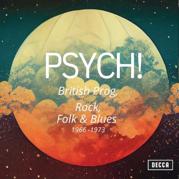 Psych! British Prog, Rock, Folk, And Blues 1966 – 1973 (2LP)