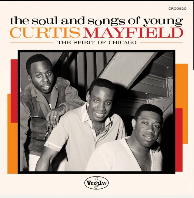 The Soul And Songs Of Young Curtis Mayfield: The Spirit Of Chicago - RSD Black Friday 24 (2LP)