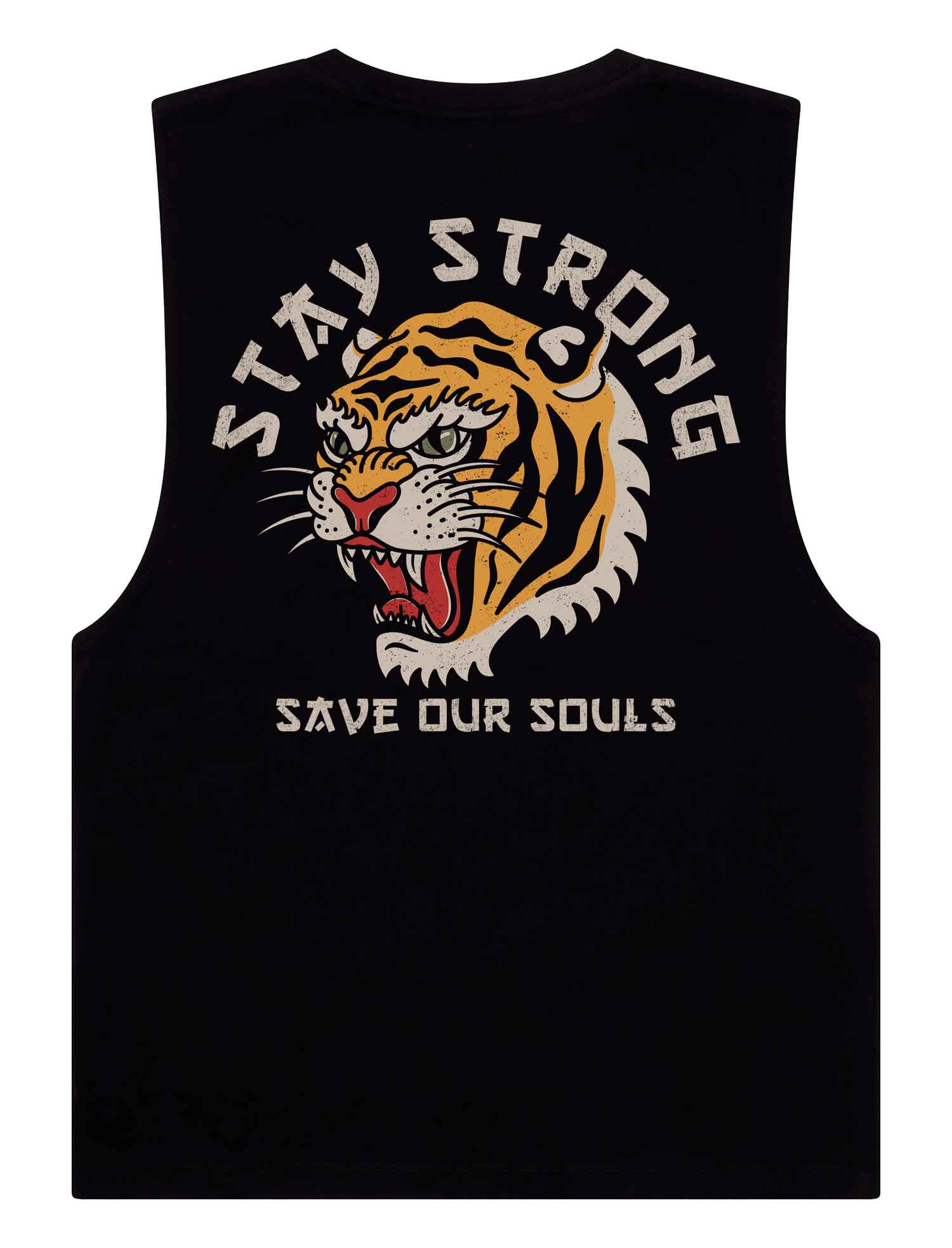 Stay Strong Sleeveless T-Shirt - Save Our Souls Clothing