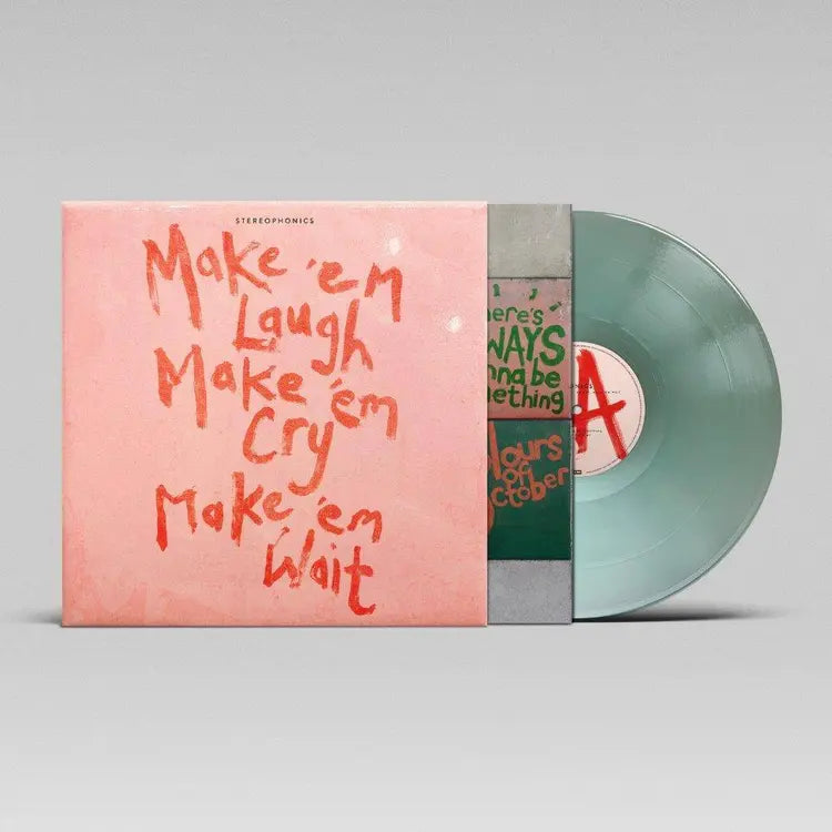 Make `em Laugh, Make `em Cry, Make `em Wait (1LP Green Vinyl)