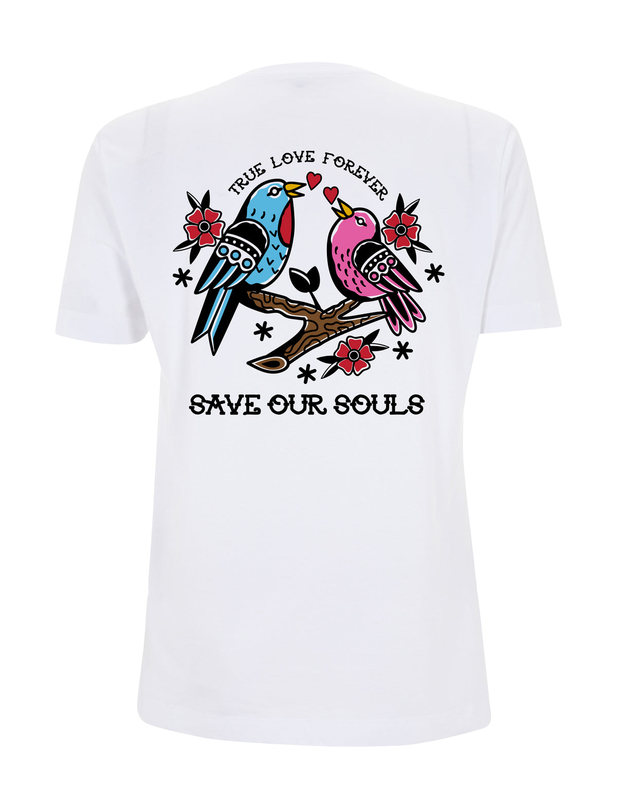 True Love Forever T-Shirt - Save Our Souls Clothing