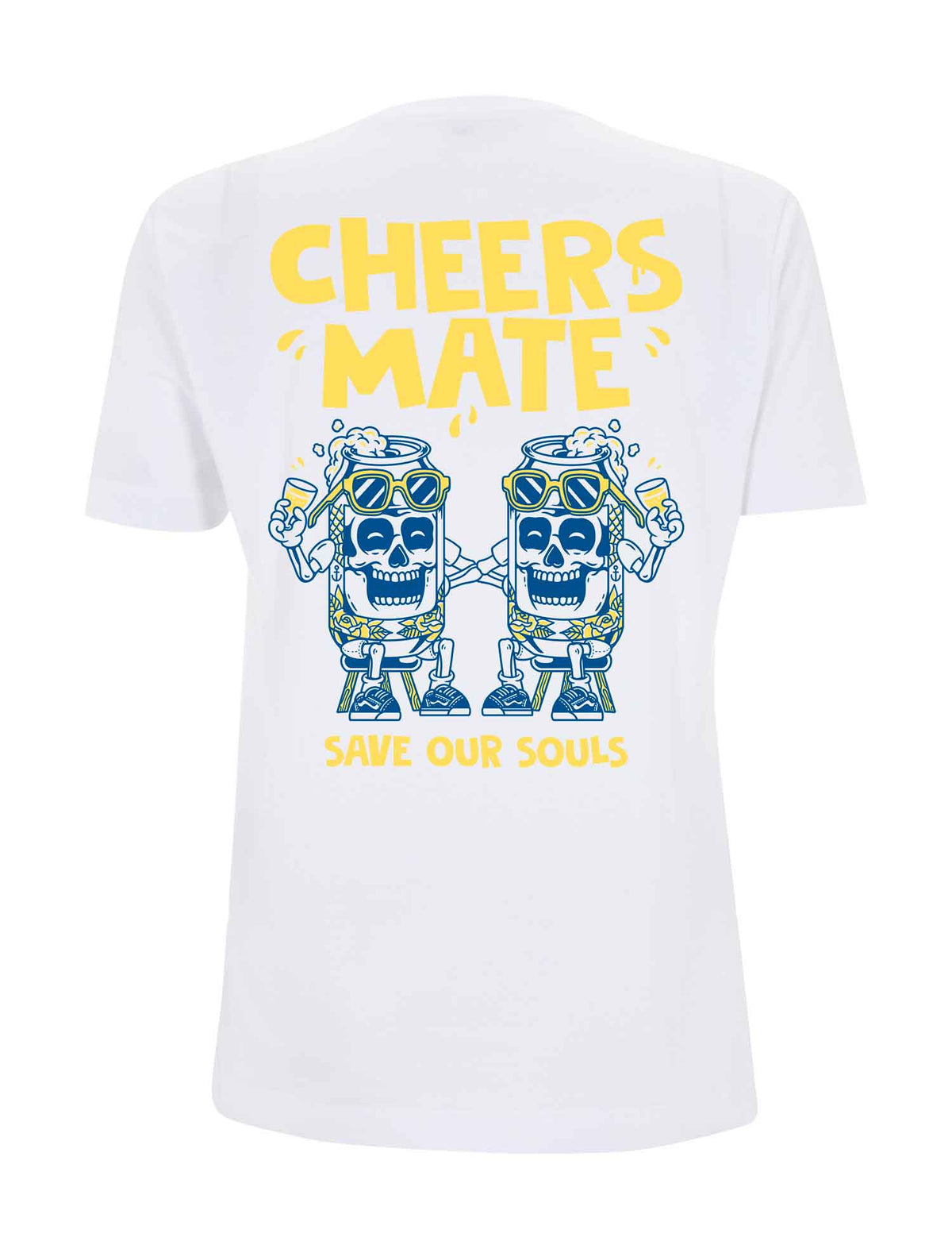 Cheers Mate T-Shirt - Save Our Souls Clothing