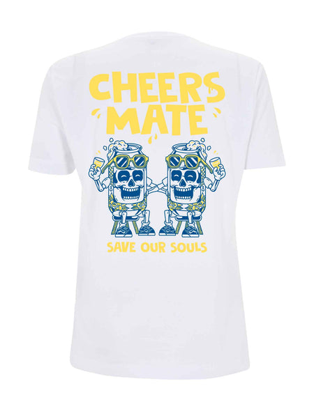 Cheers Mate T-Shirt - Save Our Souls Clothing