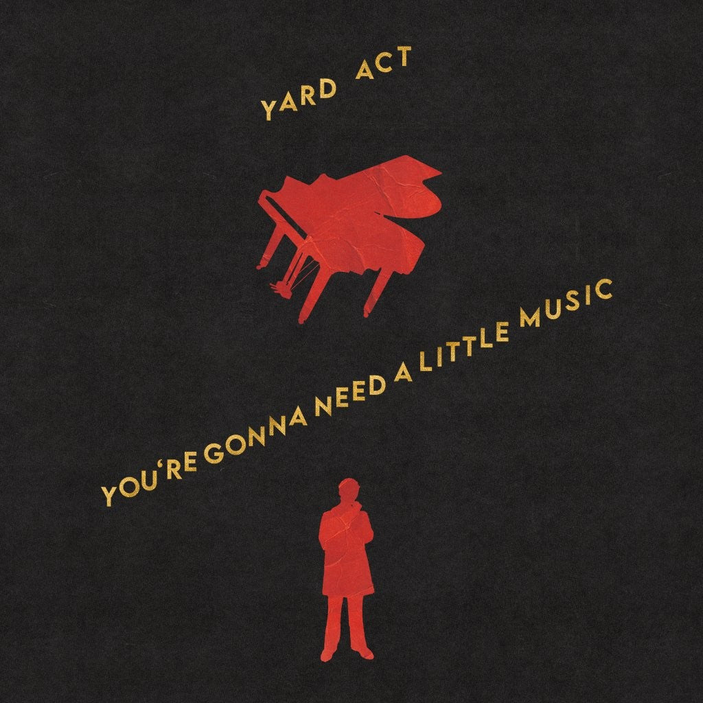 Yard Act - You're Gonna Need A Little Music (1LP)
