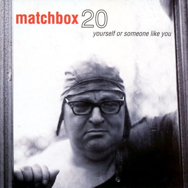 Matchbox Twenty - Yourself Or Someone Like You (1LP Clear Vinyl)