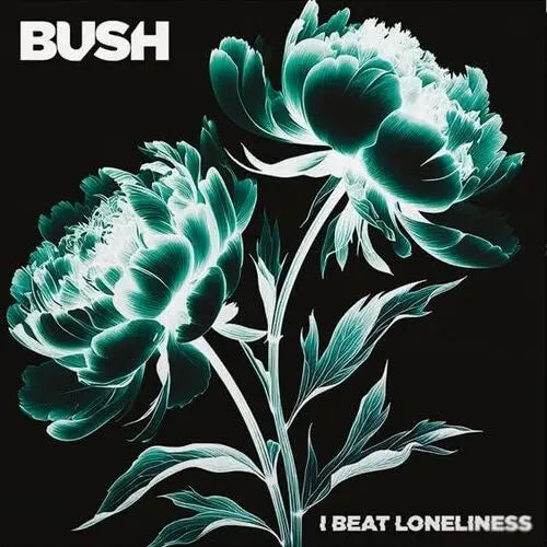 Bush - I Beat Loneliness (2LP)