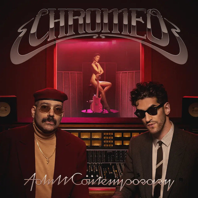 Chromeo - Adult Contemporary (2LP Gatefold)