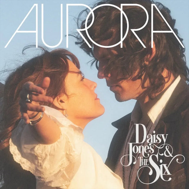 Daisy Jones & The Six - Aurora (1LP)