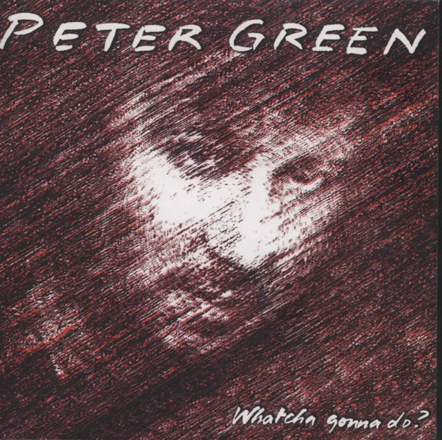 Peter Green  - Whatcha Gonna Do? (1LP Silver Vinyl)